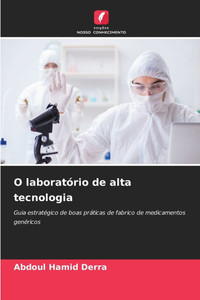 O laboratÃ³rio de alta tecnologia