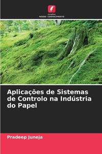 Aplicações de Sistemas de Controlo na Indústria do Papel