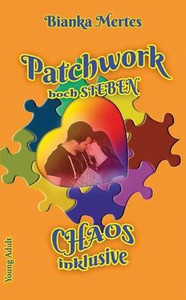 Patchwork hoch Sieben: Chaos inklusive