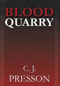 Blood Quarry - 9781948440004