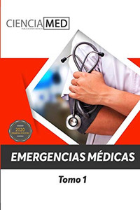 Emergencias Médicas : Tomo 1