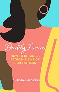 Daddy Issues - 9781716841842 Daddy Issues - 9781716841842