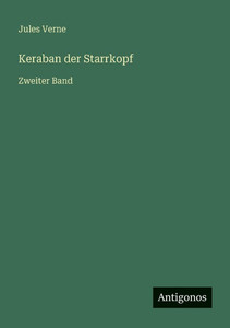 Keraban der Starrkopf: Zweiter Band