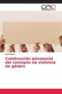 ConstrucciÃ³n psicosocial del concepto de violencia de gÃ©nero