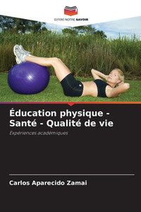 Ã‰ducation physique - SantÃ© - QualitÃ© de vie