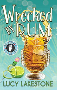 Wrecked by Rum - 9781943134298