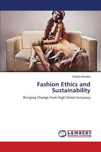 Fashion Ethics and Sustainability