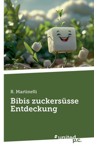 Bibis zuckersÃ¼sse Entdeckung