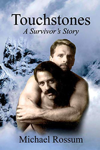 Touchstones A Survivor's Story Touchstones A Survivor's Story