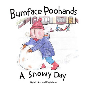 Bumface Poohands - A Snowy Day Bumface Poohands - A Snowy Day