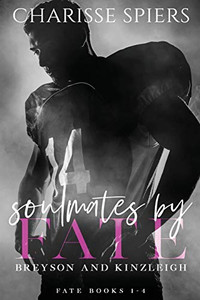 Soulmates by Fate (Fate, #1-4) Soulmates by Fate (Fate, #1-4)