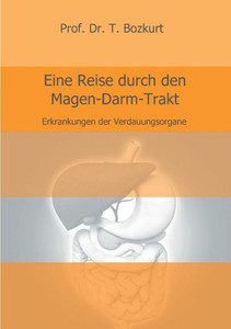 Eine Reise durch den Magen-Darm-Trakt