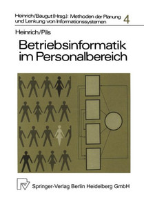 Betriebsinformatik Im Personalbereich: Die Planung Computergestützter Personalinformationssysteme