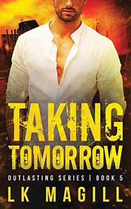 Taking Tomorrow - 9781950928163