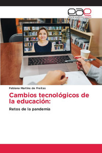 Cambios tecnolÃ³gicos de la educaciÃ³n