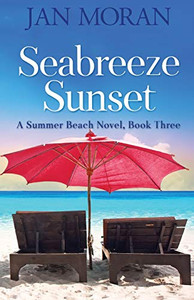 Summer Beach : Seabreeze Sunset Summer Beach : Seabreeze Sunset