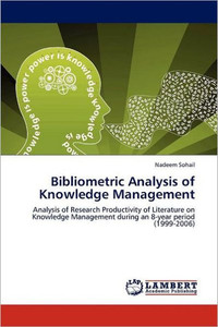 Bibliometric Analysis of Knowledge Management