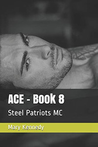ACE - Book 8: Steel Patriots MC