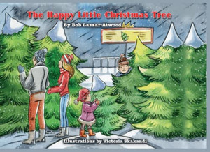 The Happy Little Christmas Tree The Happy Little Christmas Tree