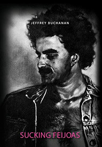 Sucking Feijoas - 9781734804454