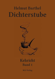Dichterstube - Kehricht Band 1