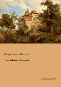 Das Schloss DÃ¼rande