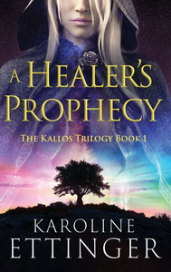 A Healer's Prophecy Large Print