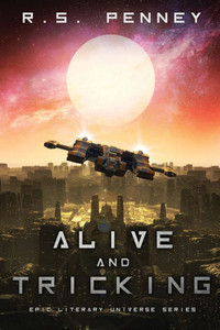 Alive and Tricking Large Print