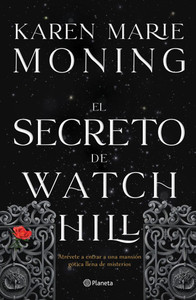 El Secreto de Watch Hill (Novela Gótica) / The House at Watch Hill (a Gothic Novel)