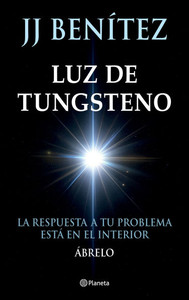 Luz de Tungsteno: La Respuesta a Tu Problema EstÃ¡ En El Interior / Tungsten Light