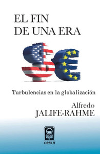 El fin de una era: turbulencias en la globalizaciÃ³n