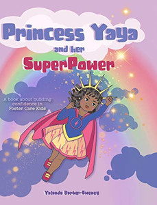 Princess Yaya and Her SuperPower