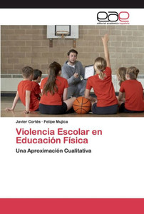 Violencia Escolar en EducaciÃ³n FÃ­sica