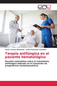 Terapia antifÃºngica en el paciente hematolÃ³gico