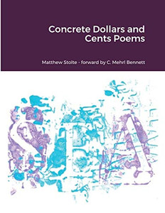 Concrete Dollars and Cents Poems Concrete Dollars and Cents Poems