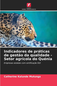 Indicadores de prÃ¡ticas de gestÃ£o da qualidade - Setor agrÃ­cola do QuÃ©nia