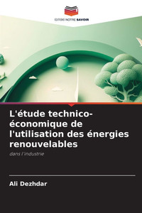 L'Ã©tude technico-Ã©conomique de l'utilisation des Ã©nergies renouvelables