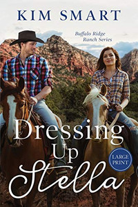 Dressing Up Stella - Large Print Dressing Up Stella - Large Print