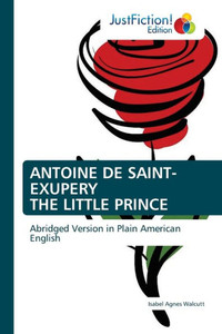 Antoine De Saint-exupery The Little Prince