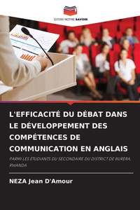 L'EfficacitÃ© Du DÃ©bat Dans Le DÃ©veloppement Des CompÃ©tences de Communication En Anglais
