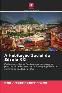 A HabitaÃ§Ã£o Social do SÃ©culo XXI