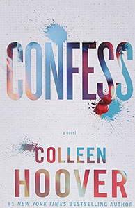 Confess : A Novel - 9781476791456