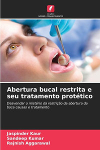 Abertura bucal restrita e seu tratamento protÃ©tico