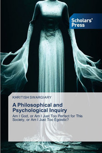 A Philosophical and Psychological Inquiry