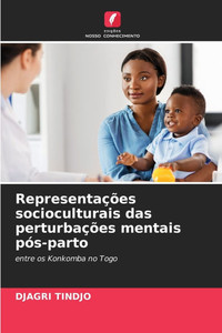 Representações socioculturais das perturbações mentais pós-parto