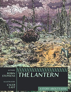 The Lantern : A Story About Faith