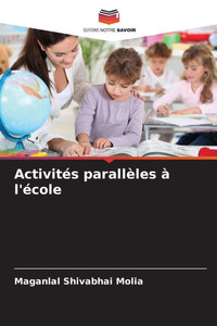ActivitÃ©s parallÃ¨les Ã  l'Ã©cole