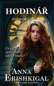 Hodinár : noveleta (Ceské vydání)
