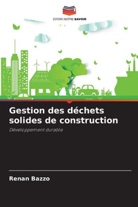 Gestion des dÃ©chets solides de construction