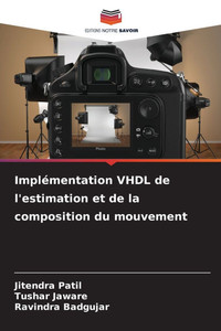 Implémentation VHDL de l'estimation et de la composition du mouvement